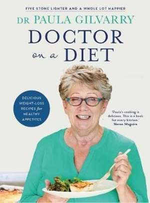 Gilvarry, P: Doctor on a Diet de Paula Gilvarry