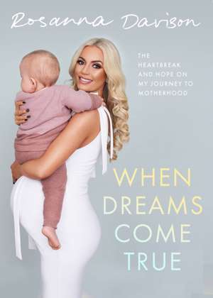 When Dreams Come True de Rosanna Davison