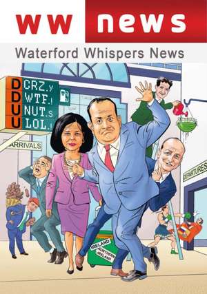 Waterford Whispers News de Colm Williamson