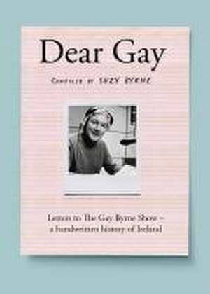 Dear Gay de Suzy Byrne