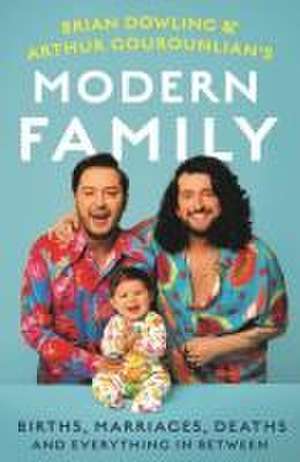 Brian and Arthur's Modern Family de Brian Dowling Gourounlian