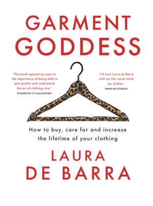 Garment Goddess de Laura de Barra