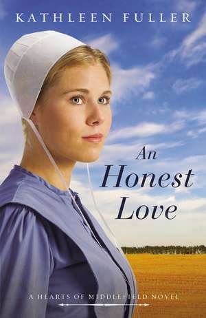 An Honest Love de Kathleen Fuller