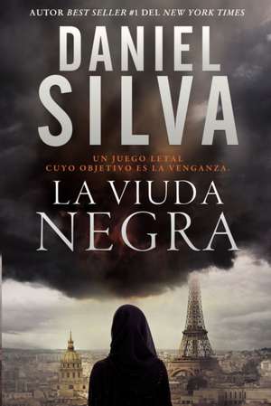 viuda negra: Un juego letal cuyo objetivo es la venganza de Daniel Silva