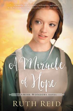 A Miracle of Hope de Ruth Reid