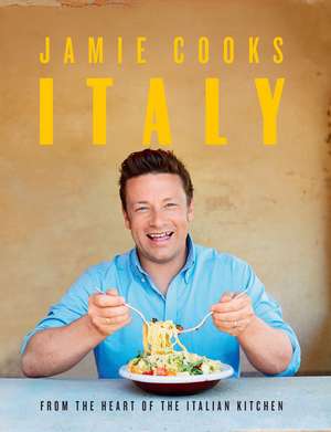 Jamie Cooks Italy de Jamie Oliver