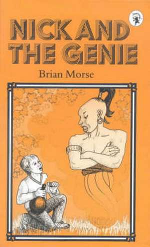 Nick and the Genie de Brian Morse