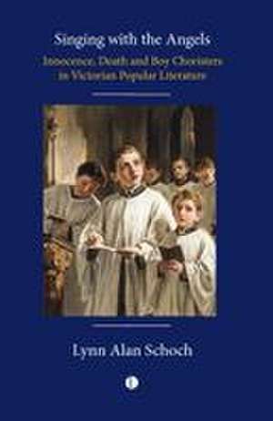 Singing with the Angels de Lynn Schoch