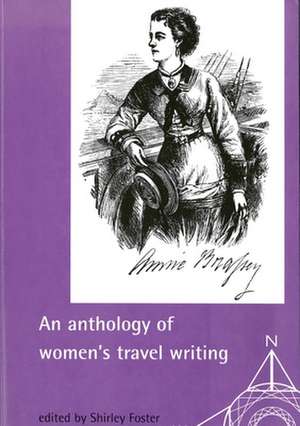 An Anthology of Womens Travel Writing