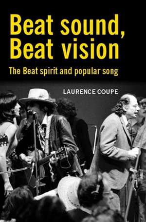 Beat Sound, Beat Vision de Laurence Coupe