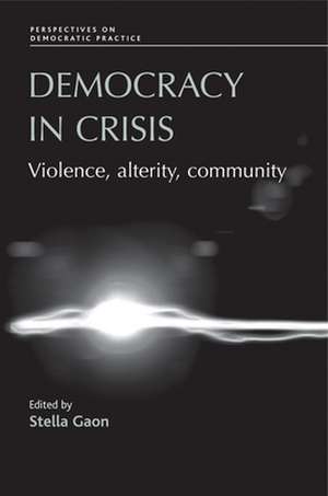 Democracy in Crisis de Stella Gaon