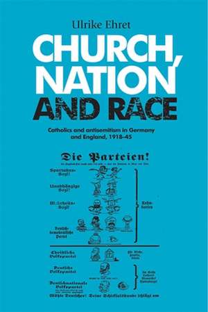 Church, Nation and Race de Ulrike Ehret