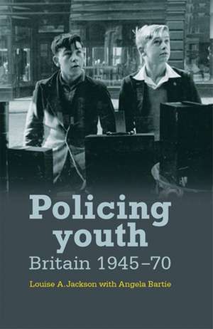 Policing Youth de Louise Jackson