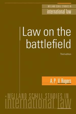 Law on the Battlefield de Major Rogers