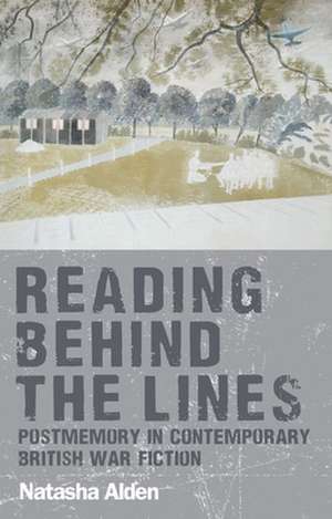 Alden, N: Reading Behind the Lines de Natasha Alden