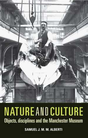 Nature and Culture de Samuel J. M. M. Alberti