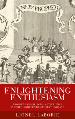 Enlightening Enthusiasm de Lionel Laborie