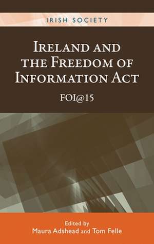 Ireland and the Freedom of Information ACT