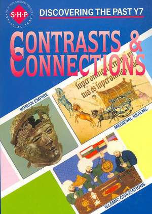 Shephard, C: Discovering in Past: Contrasts & Connections de Colin Shephard