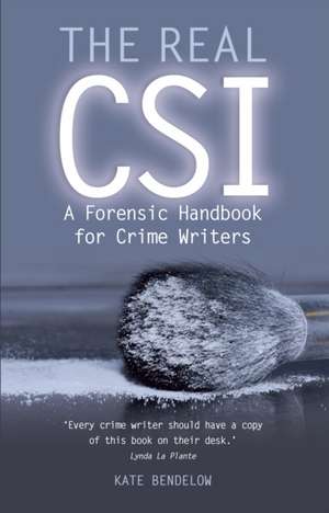 The Real CSI de Kate Bendelow