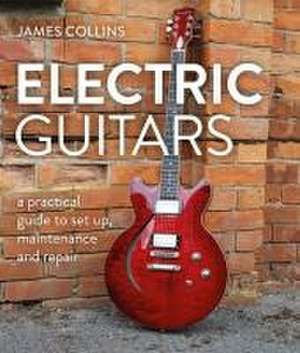 Electric Guitars de James Collins