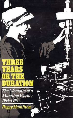 Three Years or the Duration de Peggy Hamilton