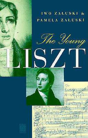 The Young Liszt de Iwo Zaluski