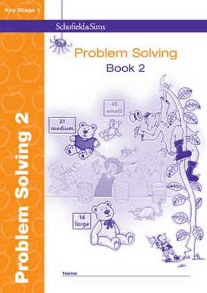 Forster, A: KS1 Problem Solving Book 2