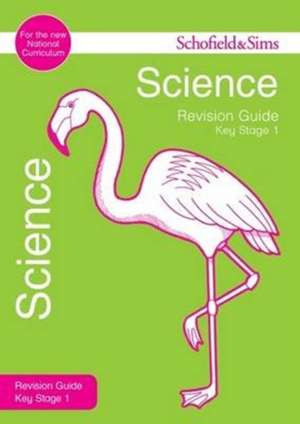 Key Stage 1 Science Revision Guide de Penny Johnson