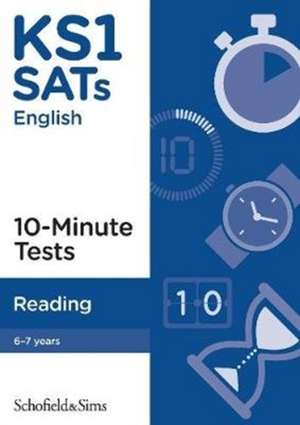 KS1 SATs Reading 10-Minute Tests de Rachel Lopiccolo