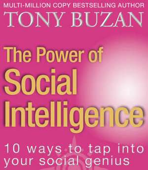 The Power of Social Intelligence de Tony Buzan