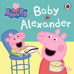 Peppa Pig: Baby Alexander de Peppa Pig