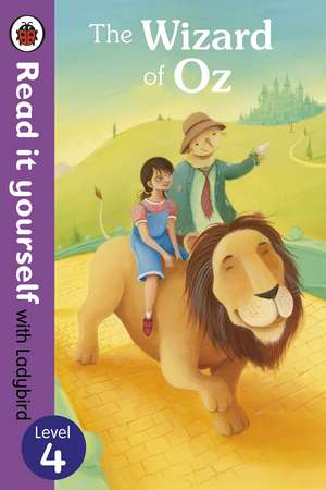 The Wizard of Oz - Read it yourself with Ladybird: Level 4 de Richard Johnson