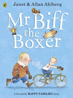 Mr Biff the Boxer de Allan Ahlberg