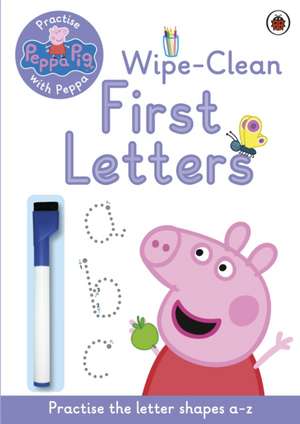 Peppa Pig, Practise with Peppa: Wipe-Clean Writing de Peppa Pig