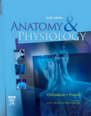 Anatomy and Physiology de Gary A. Thibodeau