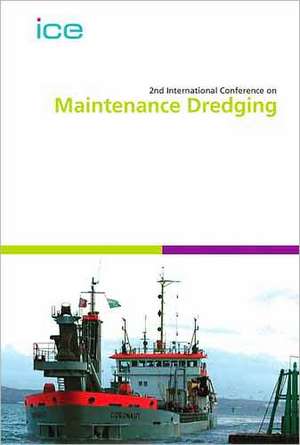 2nd International Conference on Maintenance Dredging de Ice