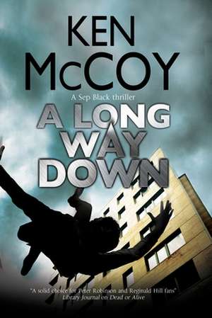 A Long Way Down de Ken Mccoy