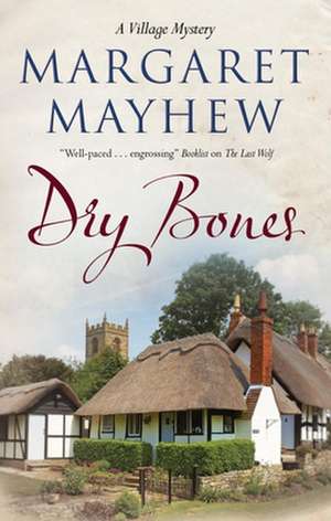 Dry Bones de Margaret Mayhew