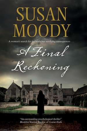 A Final Reckoning de Susan Moody