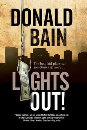 Lights Out!: Book One de Donald Bain