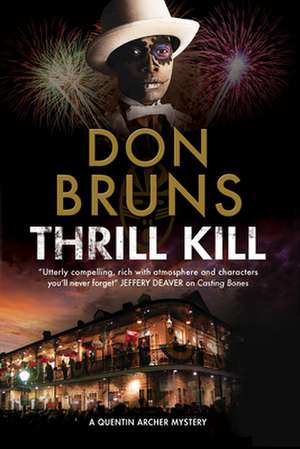 Bruns, D: Thrill Kill de Don Bruns