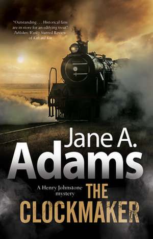 The Clockmaker de Jane A. Adams