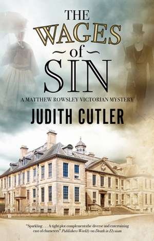 The Wages of Sin de Judith (Author) Cutler