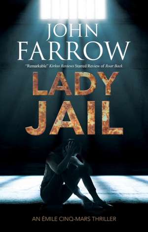 Lady Jail de John (Author) Farrow