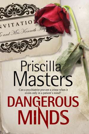 Dangerous Minds de Priscilla Masters