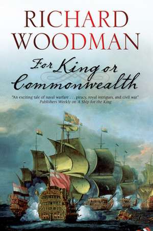 For King or Commonwealth de Richard Woodman