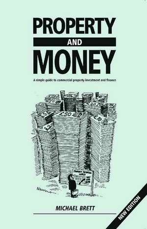 Property and Money de Michael Brett