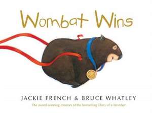 Wombat Wins de Jackie French
