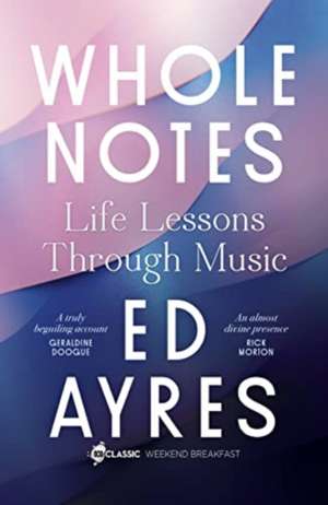 Whole Notes de Ed Ayres